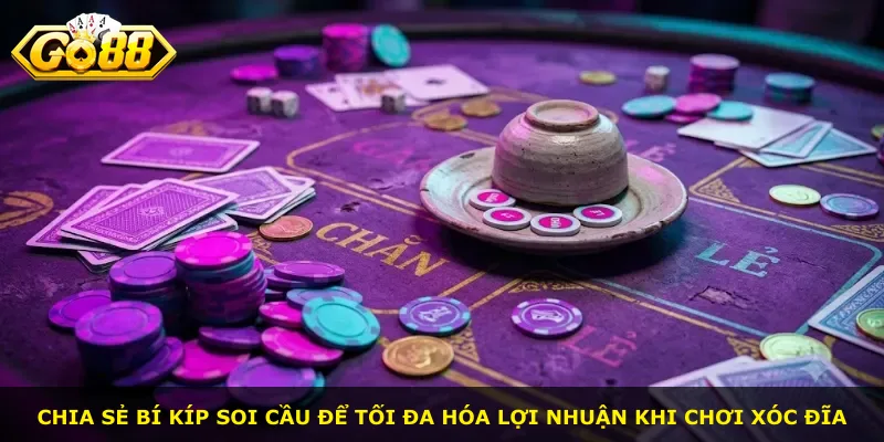 Chia sẻ bí kíp soi cầu để tối đa hóa lợi nhuận khi chơi xóc đĩa