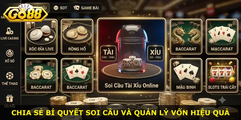 Chia sẻ bí quyết soi cầu và quản lý vốn hiệu quả