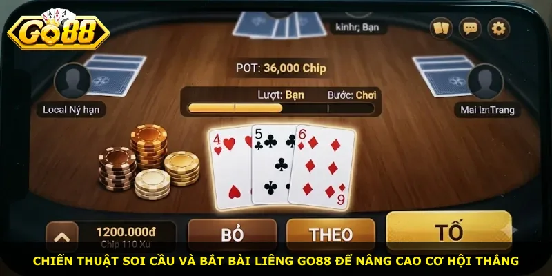 Chiến thuật soi cầu và bắt bài liêng Go88 để nâng cao cơ hội thắng