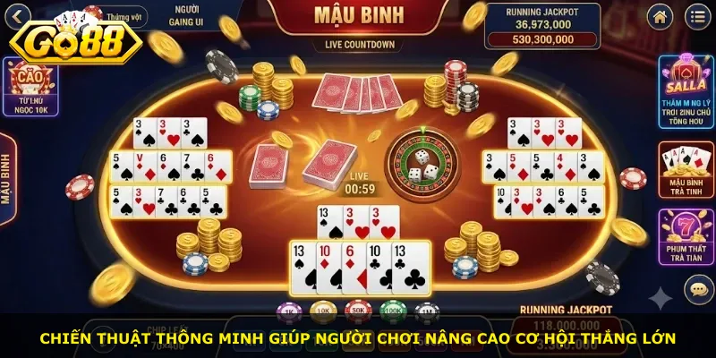 Chiến thuật thông minh giúp người chơi nâng cao cơ hội thắng lớn
