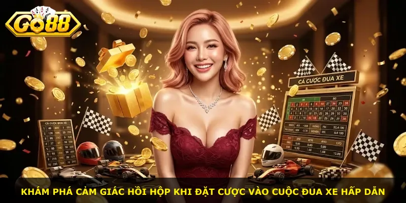 Khám phá cảm giác hồi hộp khi đặt cược vào cuộc đua xe hấp dẫn