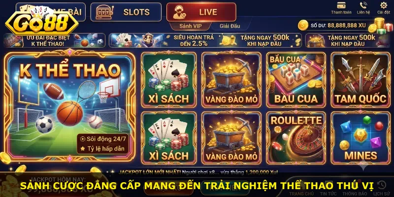 Sảnh cược đẳng cấp mang đến trải nghiệm thể thao thú vị