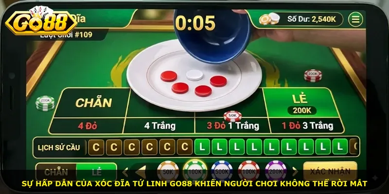 Sự hấp dẫn của xóc đĩa Tứ Linh Go88 khiến người chơi không thể rời mắt